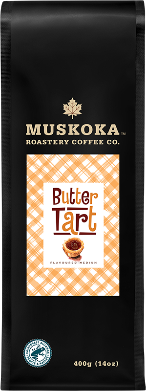 Butter Tart Coffee. Natural Flavour. Best Canadian Coffee. 